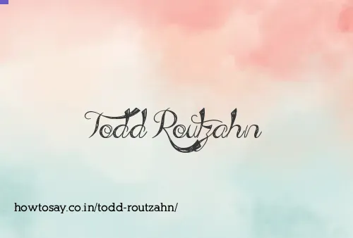 Todd Routzahn