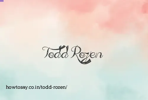 Todd Rozen