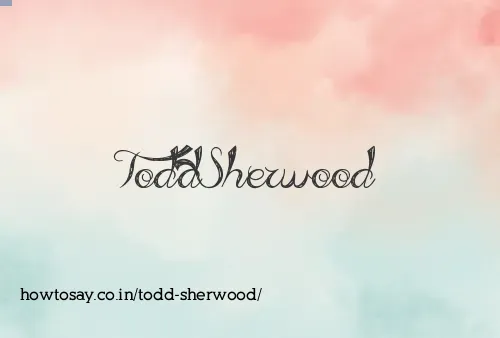 Todd Sherwood