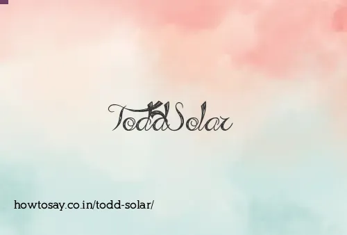 Todd Solar