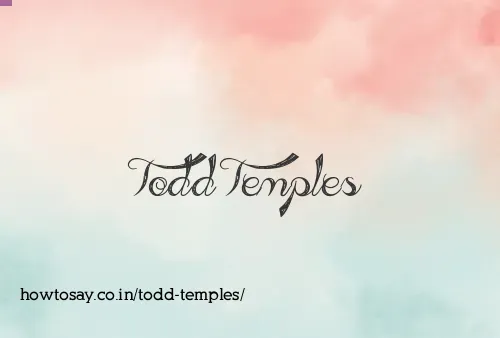 Todd Temples
