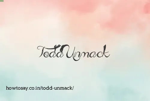 Todd Unmack