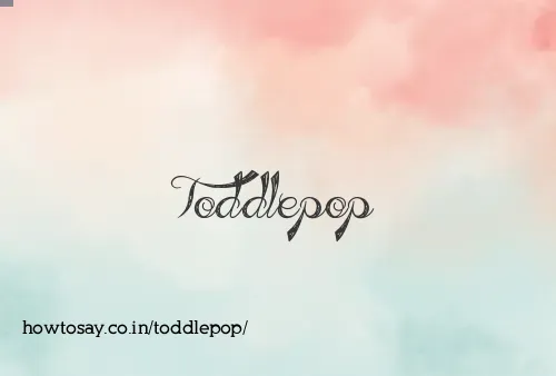 Toddlepop