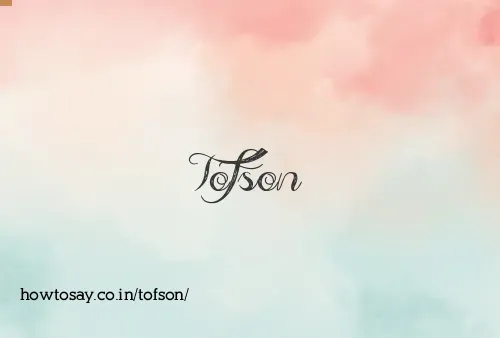 Tofson