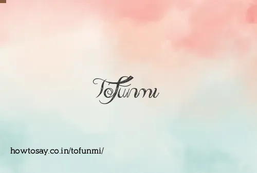 Tofunmi