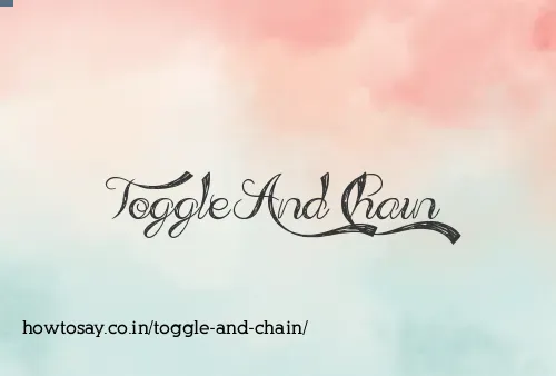 Toggle And Chain