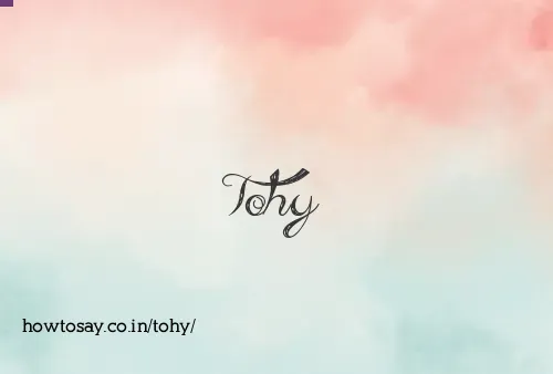 Tohy