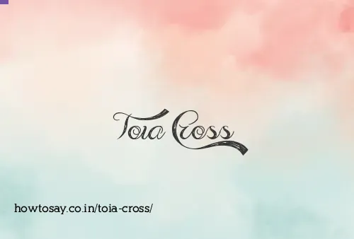 Toia Cross