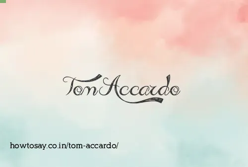 Tom Accardo