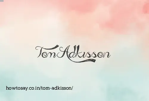 Tom Adkisson