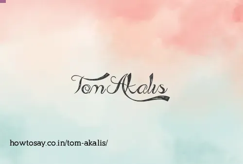 Tom Akalis