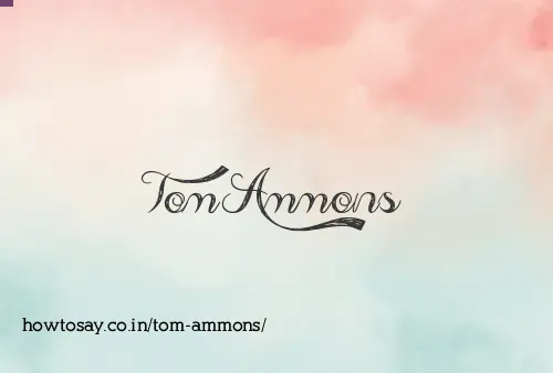 Tom Ammons