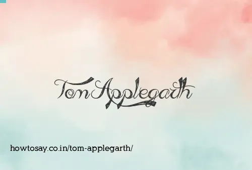 Tom Applegarth
