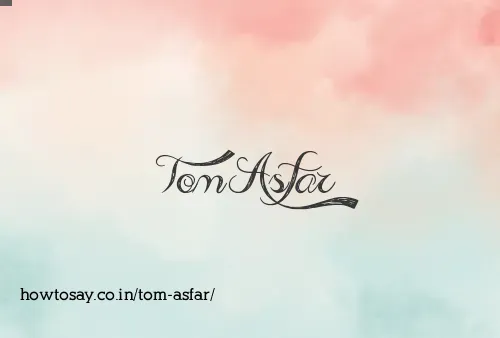 Tom Asfar