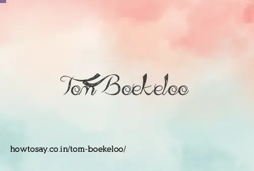 Tom Boekeloo