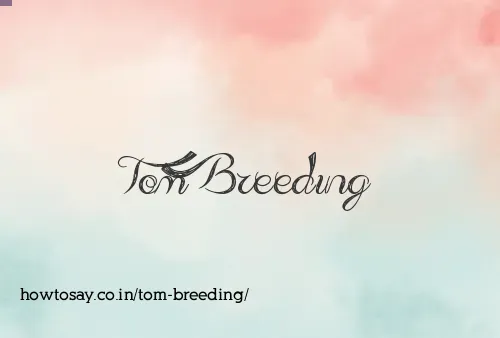 Tom Breeding