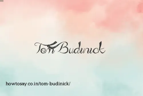 Tom Budinick