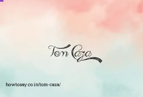 Tom Caza