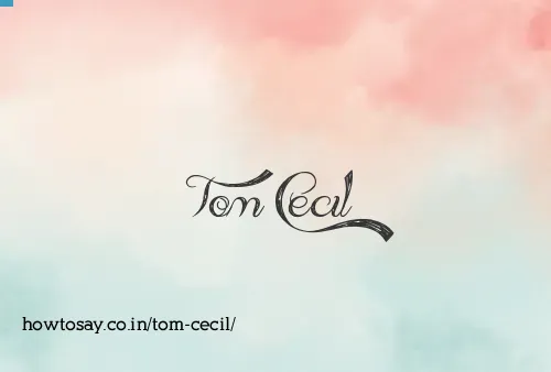 Tom Cecil