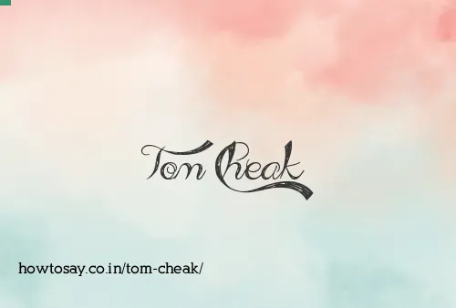 Tom Cheak