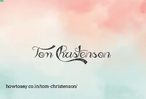 Tom Christenson