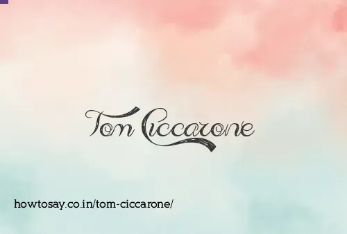 Tom Ciccarone