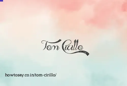 Tom Cirillo