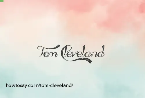 Tom Cleveland