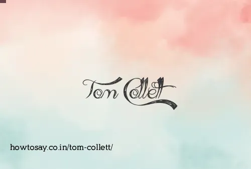 Tom Collett