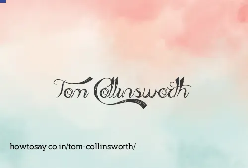 Tom Collinsworth