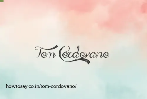 Tom Cordovano