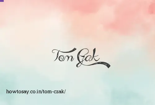 Tom Czak