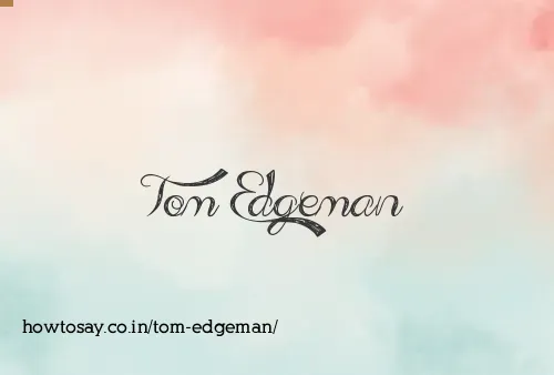 Tom Edgeman
