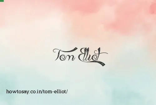 Tom Elliot