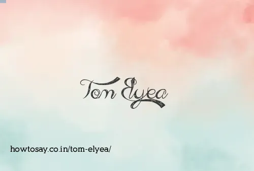 Tom Elyea