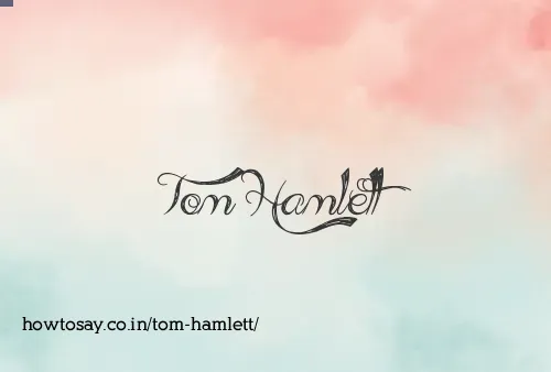 Tom Hamlett