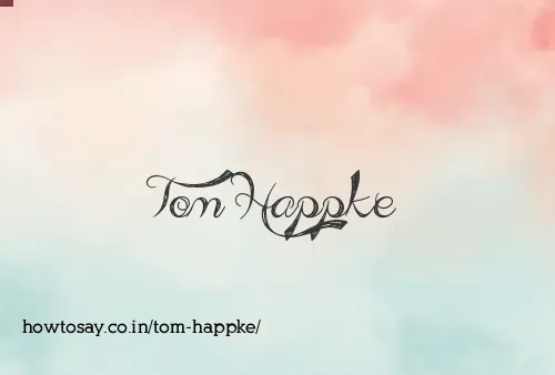 Tom Happke