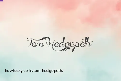 Tom Hedgepeth