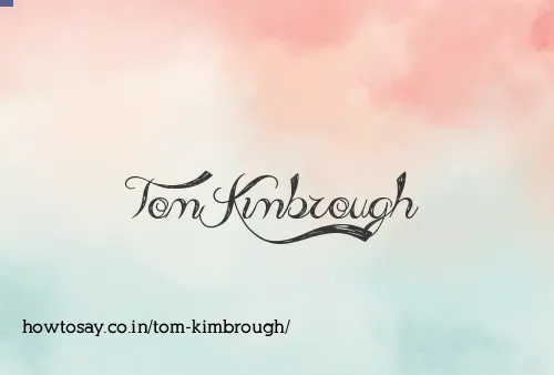 Tom Kimbrough
