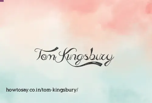 Tom Kingsbury