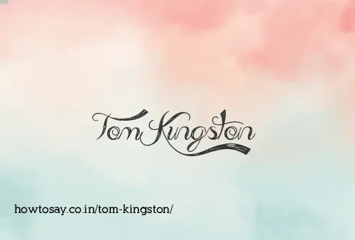 Tom Kingston