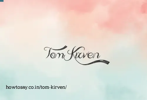Tom Kirven