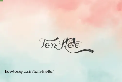 Tom Klette