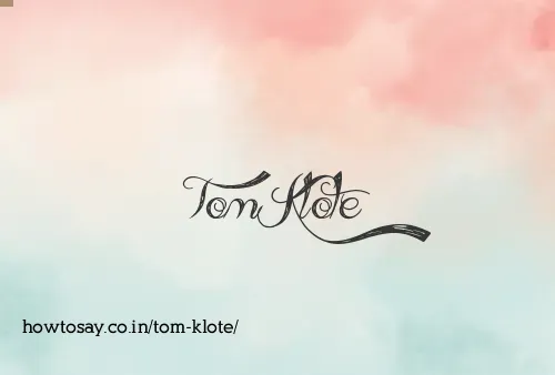 Tom Klote