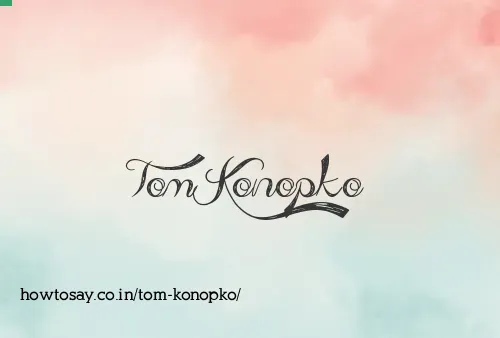 Tom Konopko