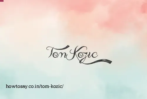 Tom Kozic