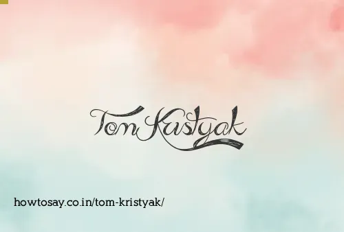 Tom Kristyak
