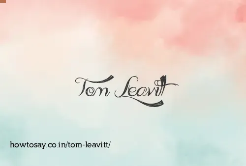 Tom Leavitt