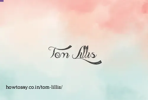 Tom Lillis