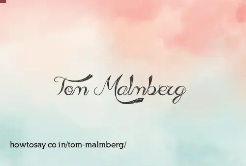 Tom Malmberg